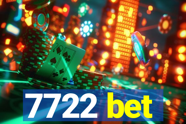 7722 bet